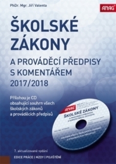 Školské zákony a prováděcí předpisy s komentářem 2017