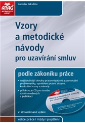 Vzory a metodické návody pro uzavírání smluv podle zákoníku práce + CD