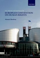Cases, Materials, and Commentary on the European Convention on Human Rights, 3e