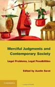 Merciful Judgments and Contemporary Society: Legal Problems, Legal Possibilities
