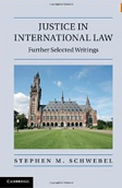 Justice in International Law: Further Selected Writings