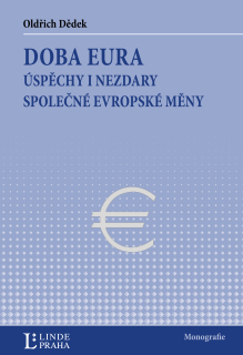 Doba Eura - Úspěchy i nezdary společné evropské měny