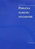 Príručka klinickej psychiatrie