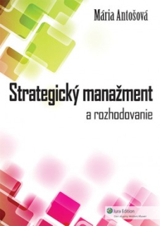 Strategický Manažment a rozhodovanie