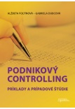 Podnikový controlling: Príklady a prípadové štúdie