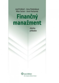 Finančný manažment - zbierka príkladov