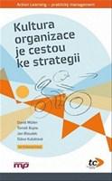 Kultura a organizace je cestou ke strategii