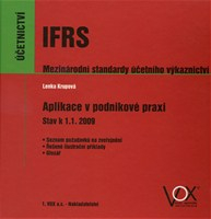 IFRS Mezinárodní standardy účetního výkaznictví: Aplikace v podnikové praxi