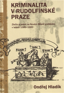 Kriminalita v rudolfínské Praze