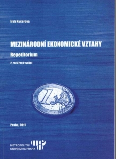Mezinárodní ekonomické vztahy: Repetitorium, 2.vydání