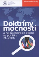 Doktríny mocností a nejdůležitějších aliancí na počátku 21. století