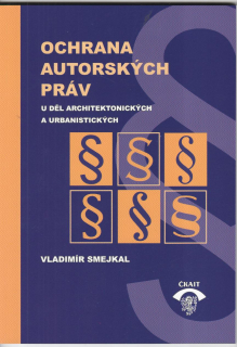 Ochrana autorských práv u děl architektonických a urbanistických