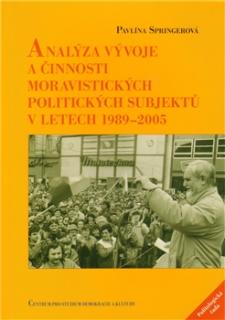 Analýza vývoje a činnosti moravistických politických subjektů v letech 1989–2005