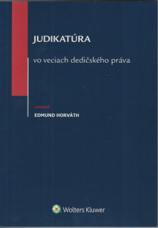 Judikatúra vo veciach dedičského práva