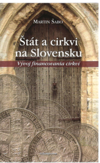 Štát a cirkvi na Slovensku. Vývoj financovania cirkví