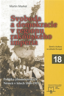 Svoboda a demokracie v regionu rakouského impéria