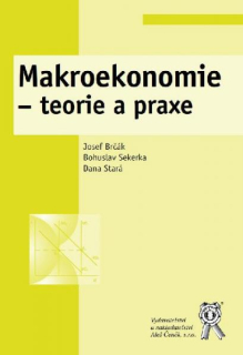 Makroekonomie - teorie a praxe