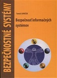 Bezpečnostné systémy - Bezpečnosť informačných systémov