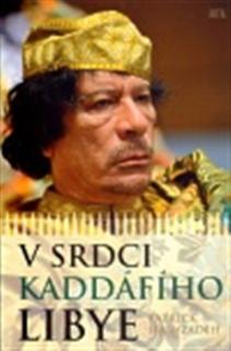 V srdci Kaddáfího Libye