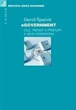 eGovernment - cíle, trendy a přístupy k jeho hodnocení