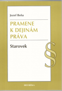 Pramene k dejinám práva. Starovek