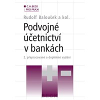 Podvojné účetnictví v bankách 2. vydání 