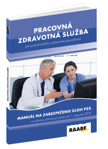 Pracovná zdravotná služba pre poskytovateľov zdravotnej starostlivosti