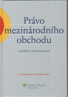 Právo mezinárodního obchodu, 3.vyd.