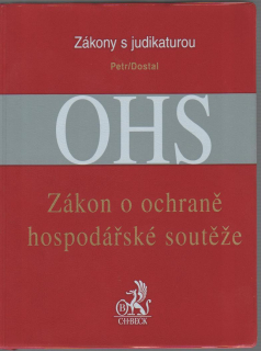 Zákon o ochraně hospodářské soutěže s judikaturou a souvisejícími předpisy