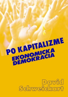 Po kapitalizme: Ekonomická demokracia