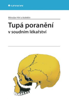 Tupá poranění v soudním lékaŕství