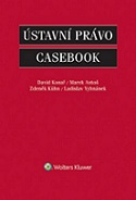 Ústavní právo. Casebook