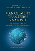 Management transferu znalostí - Od prvního nápadu ke komerčně úspěšné inovaci