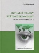 Aktuální otázky světové ekonomiky. Proměny a governance