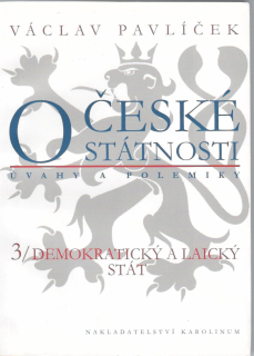 O české státnosti. 3 / Demokratický a laický stát