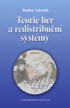 Teorie her a redistribuční systémy