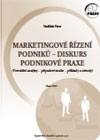 Marketingové řízení podniků - diskurs podnikové praxe