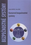 Bezpečnostné systémy - Kamerové bezpečnostné systémy