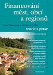 Financování měst, obcí a regionů – teorie a praxe