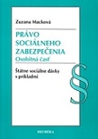 Právo sociálneho zabezpečenia. Osobitná časť 2. vydanie