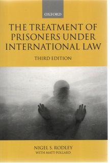 The Treatment of Prisoners under International Law, 3ed