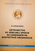 Účtovníctvo vo verejnej správe so zameraním na rozpočtové organizácie