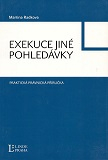 Exekuce jiné pohledávky