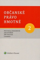 Občanské právo hmotné 2 - Díl druhý: Rodinné právo