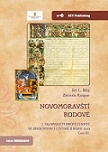 Novomoravští rodové. I. olomoučtí protestanté ve zmocňovací listině z roku 1610.