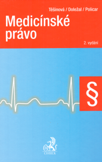 Medicínské právo, 2.vyd.