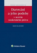 Darování a jeho podoby v novém soukromém právu