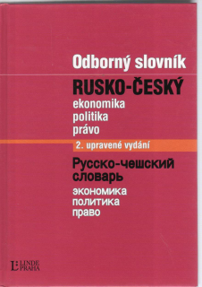 Odborný slovník Rusko-český Ekonomika, politika, právo, 2.vyd.