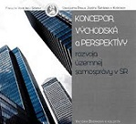 Koncepcia,východiská a perspektívy rozvoja územnej samosprávy v SR (CD)