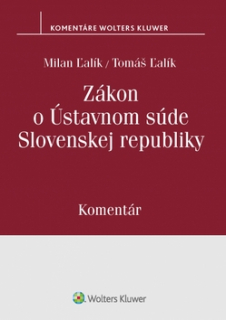 Zákon o Ústavnom súde Slovenskej republiky. Komentár